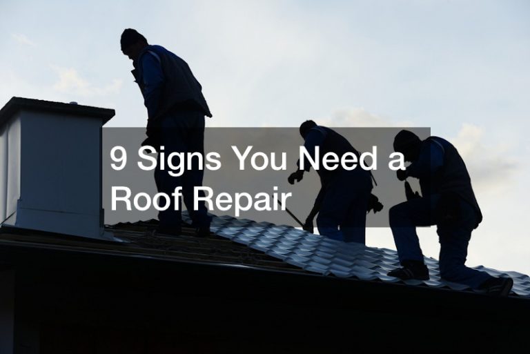 9 Signs You Need a Roof Repair