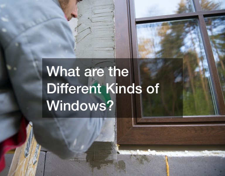 What are the Different Kinds of Windows?