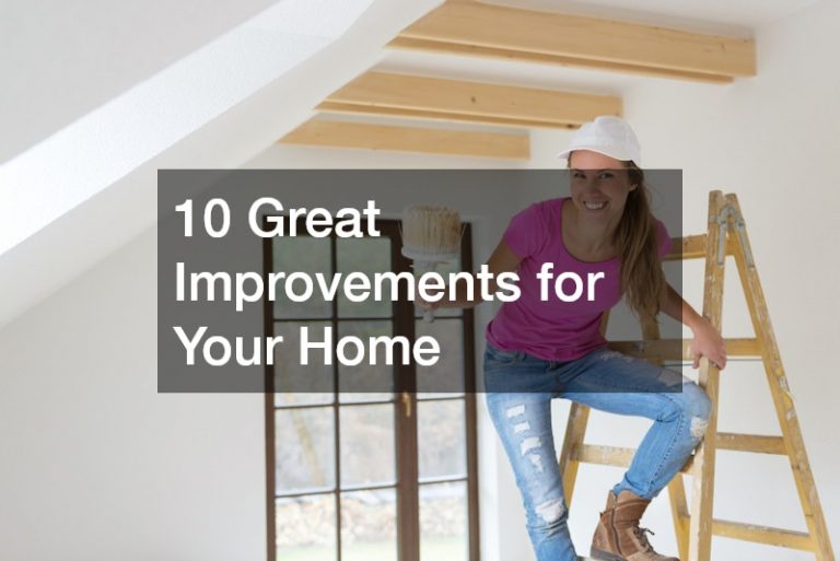 10 Great Improvements for Your Home