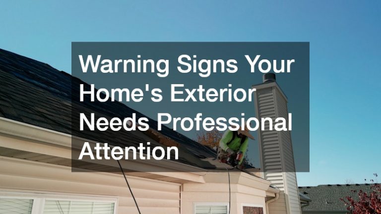 Warning Signs Your Homes Exterior Needs Professional Attention