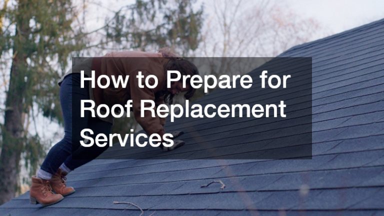 How to Prepare for Roof Replacement Services
