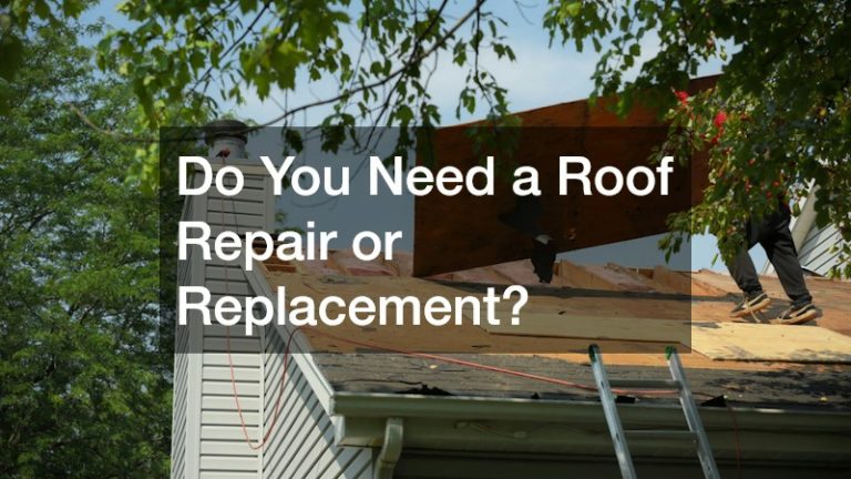 Do You Need a Roof Repair or Replacement?